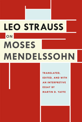 【预订】leo strauss on moses mendelssohn 9780226922782