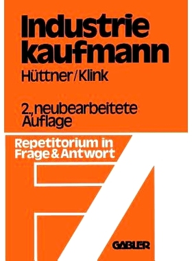 预订 Industriekaufmann: Repetitorium in Frage und Antwort: 9783663020219