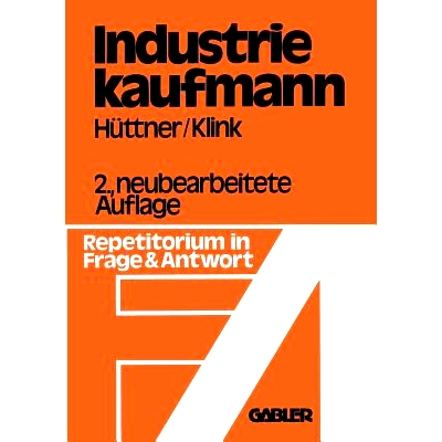 预订 Industriekaufmann: Repetitorium in Frage und Antwort: 9783663020219