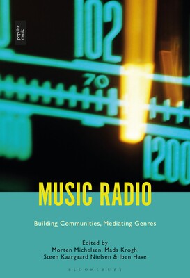 【预订】Music Radio: Building Communities, Mediating Genres