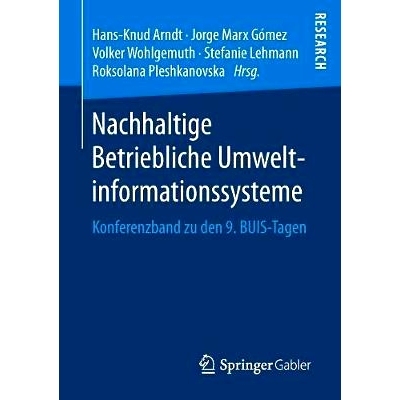 预订 Nachhaltige Betriebliche Umweltinformationssysteme: Konferenzband zu den 9. BUIS-Tagen: 9783658203795