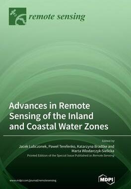 [预订]Advances in Remote Sensing of the Inland and Coastal Water Zones 9783036566740