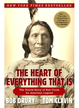 预订 The Heart of Everything That Is: The Untold Story of Red Cloud, an American Legend: 9781451654684