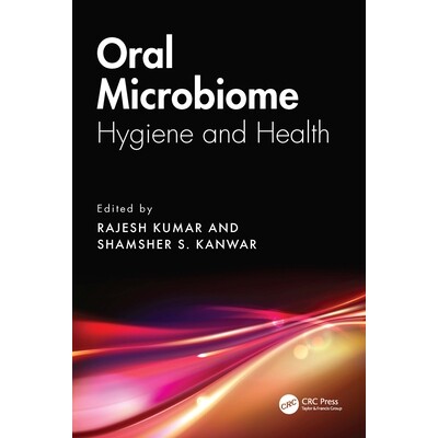 预订 Oral Microbiome Hygiene and Health 口腔微生物组：卫生与健康 9781032764795