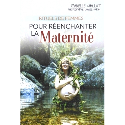 预订 Rituels de femmes : pour réenchanter la maternité 女性仪式：重塑母性: 9782702913161