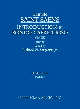 预订 Introduction et Rondo Capriccioso, Op.28: Study score: 9781608741601