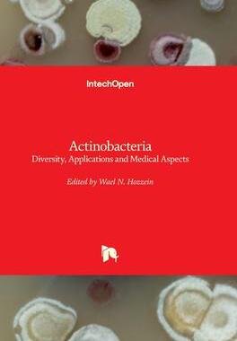 [预订]Actinobacteria - Diversity, Applications and Medical Aspects 9781803550961