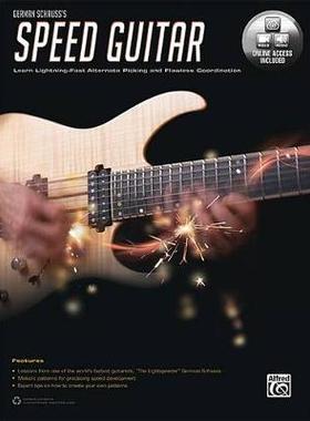 【预订】German Schauss’s Speed Guitar: Learn Lightning Fast Alternate Picking and Coordination, Book & Online Vide...