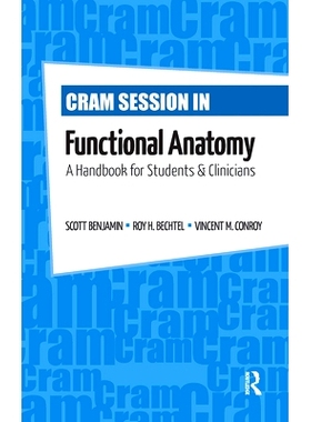 预订 Cram Session in Functional Anatomy: A Handbook for Students and Clinicians 功能解剖学突击复习：学生与临床医生手册: