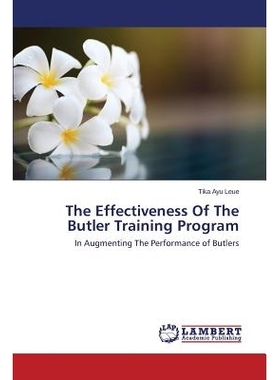 预订 The Effectiveness of the Butler Training: In Augmenting The Performance of Butlers: 9783659640551