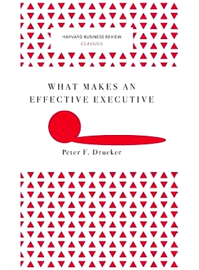 预订 What Makes an Effective Executive (Harvard Business Review Classics): 9781633694842