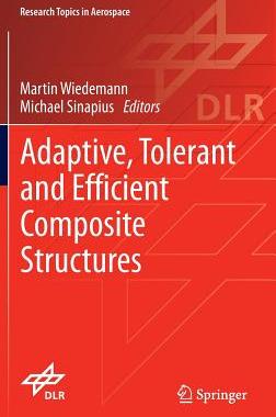 预订 Adaptive, tolerant and efficient composite structures