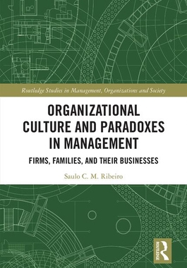 【预订】Organizational Culture and Paradoxes in Management