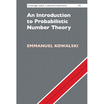 An Introduction to Probabilistic Number Theory 概率数论导论: 9781108840965