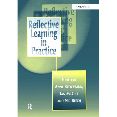 预订 Reflective Learning in Practice 反思式学习实践: 9781032837550