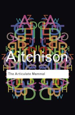 【预订】The Articulate Mammal