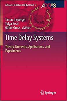 【预售】Time Delay Systems: Theory, Numerics...