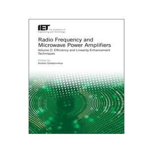 [预订]Radio Frequency and Microwave Power Amplifiers: Efficiency and Linearity Enhancement Techniques 9781839530388
