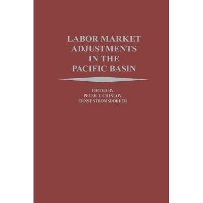 预订 Labor Market Adjustments in the Pacific Basin: 9789401079587