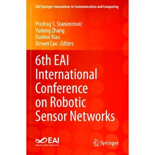 Sensor 6th 预订 Networks 会议录 International 机器人传感器网络国际会议 EAI 9783031338 Conference 第6届 Robotic