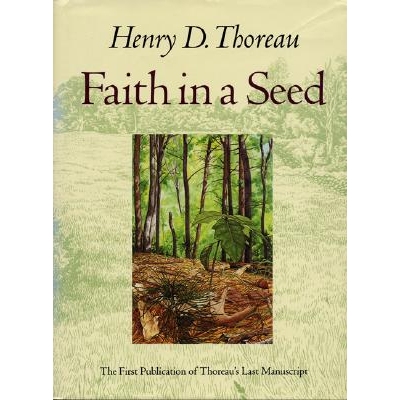 预订 Faith in A Seed: The Dispersion of Seeds and Other Late Natural History Writings: 9781559631822