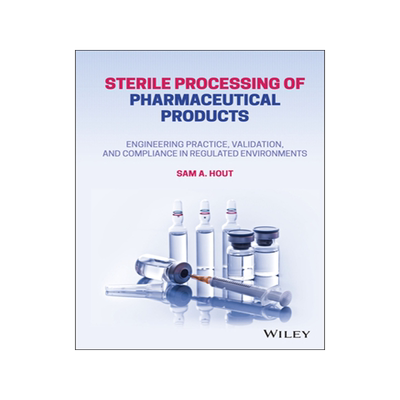 [预订]Sterile Processing of Pharmaceutical Products - Engineering Practice, Validation, and Compliance in Regulated En
