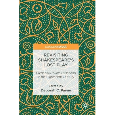 Cardenio/Double Falsehood in the Eightee