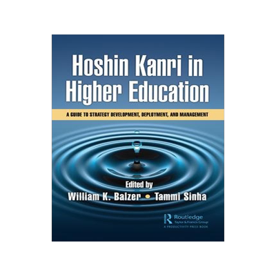 [预订]Hoshin Kanri in Higher Education: A Guide to Strategy Development, Deployment, and Management 9781032391564