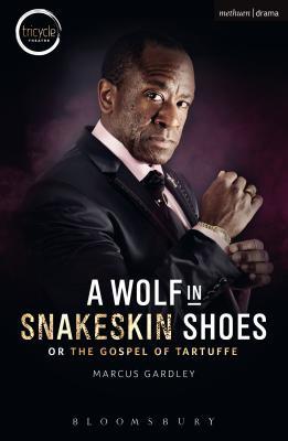 【预订】A Wolf in Snakeskin Shoes