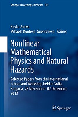 【预订】Nonlinear Mathematical Physics and Natural Hazards
