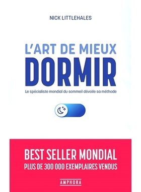 预订 L’art de mieux dormir : le spécialiste mondial du sommeil dévoile sa méthode 睡得更好的艺术：世界睡眠专家揭示他