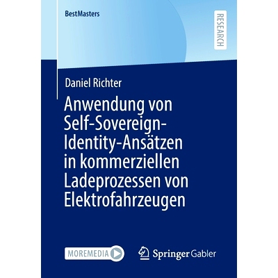 预订 Anwendung von Self-Sovereign-Identity-Ansätzen in kommerziellen Ladeprozessen von Elektrofahrzeugen: 9783658362324