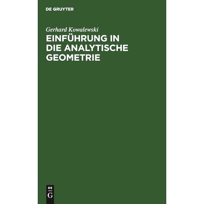 预订 Einführung in die analytische Geometrie: 9783111126012