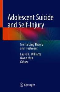 【预订】Adolescent Suicide and Self-Injury
