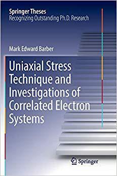 【预售】Uniaxial Stress Technique and Investigations of Correlated Electron Systems