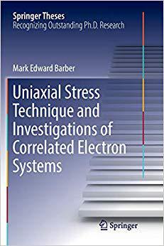 【预售】Uniaxial Stress Technique and Investigations of Correlated Electron Systems