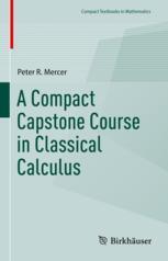 [预订]A Compact Capstone Course in Classical Calculus 9783031439131