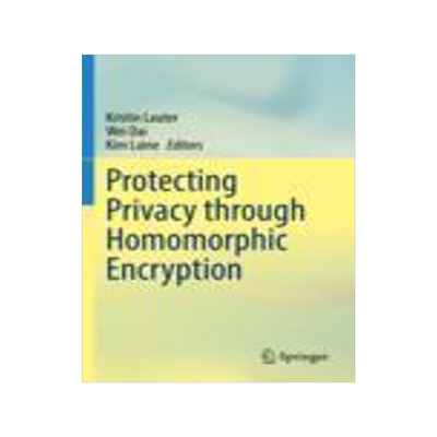 [预订]Protecting Privacy through Homomorphic Encryption