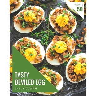 Effortless 9798694305273 Deviled Cookbook Recipes Tasty Egg Meals 预订 for