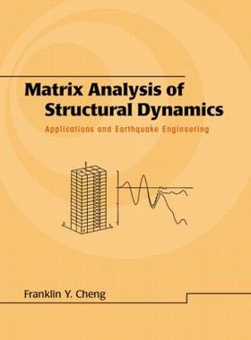 【预订】Matrix Analysis of Structural Dynamics