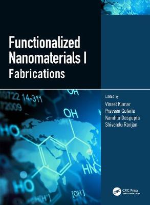 【预订】Functionalized Nanomaterials I: Fabrications