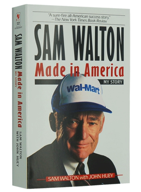 现货 英文原版 富甲美国 沃尔玛创始人山姆·沃尔顿自传 Sam Walton, Made in America: My Story