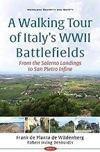 [预订]A Walking Tour of Italy’s WWII Battlefields: From the Salerno Landings to San Pietro Infine 9781536185720