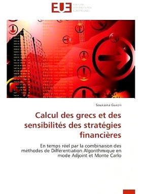预订 Calcul Des Grecs Et Des Sensibilites Des Strategies Financieres = Calcul Des Grecs Et Des Sensibilita(c)S Des Strat