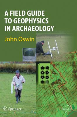 【预订】A Field Guide to Geophysics in Archaeology