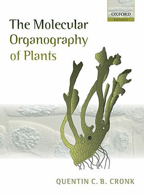【预订】The Molecular Organography of Plants
