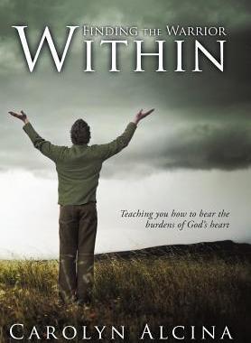 [预订]Finding the Warrior Within: Teaching You How to Bear the Burdens of God’s Heart 9781449761257