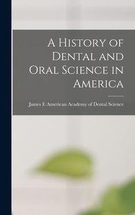 9781015665095 History and Oral Dental America Science 预订