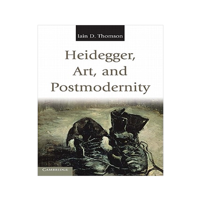 预订 Heidegger, Art, and Postmodernity