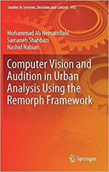 【预售】Computer Vision and Audition in Urban Analysis Using the Remorph Framework